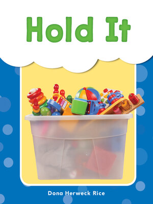 cover image of Hold It